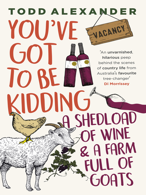 Title details for You've Got to Be Kidding by Todd Alexander - Available